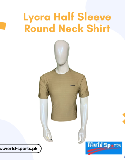 Lycra Half Sleeve Round Neck Shirt – Stretchable, Breathable & Quick-Dry T-Shirt for Sports, Gym & Casual Wear