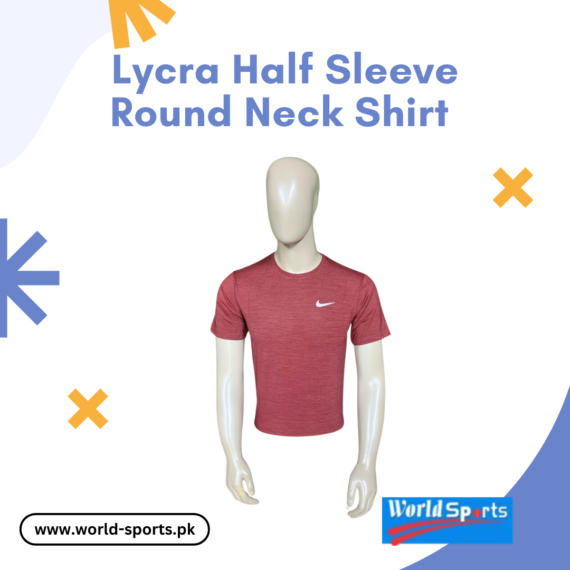 Lycra Half Sleeve Round Neck Shirt – Stretchable, Breathable & Quick-Dry Sports & Casual T-Shirt