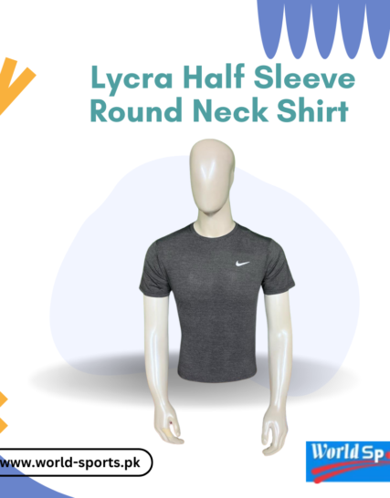 Lycra Half Sleeve Round Neck Shirt – Stretchable, Moisture-Wicking & Ultra-Comfortable Sportswear
