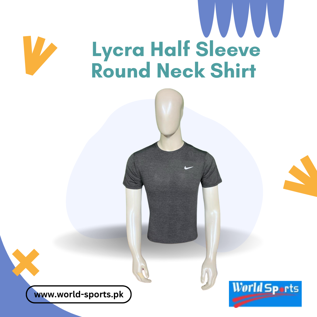 Lycra Half Sleeve Round Neck Shirt – Stretchable, Moisture-Wicking & Ultra-Comfortable Sportswear